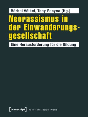 cover image of Neorassismus in der Einwanderungsgesellschaft